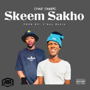 Skeem Sakho (feat. Saint Sinner)