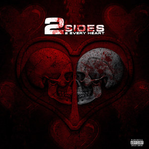 2 Sides 2 Every Heart (Explicit)