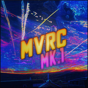 Mvrc - This Is No Goodbye