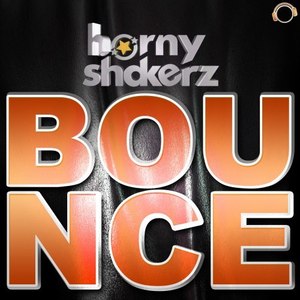 Hornyshakerz - Bounce (Original Mix)