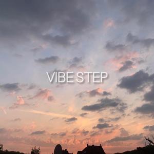 Vibe Step (Updated Version)