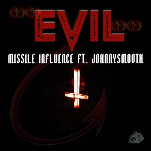 Evil (feat. Johnny Smooth)