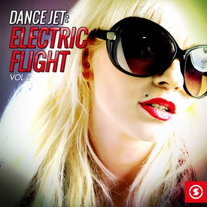 Dance Jet: Electric Flight, Vol. 2