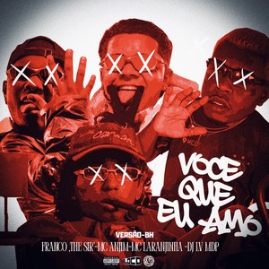 Você Que Eu Amo - Versão BH (Explicit)