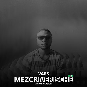 Mezcriverische (Deluxe Version)