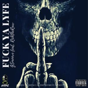 **** Ya Lyfe(feat. Rick The Raw) (Explicit)