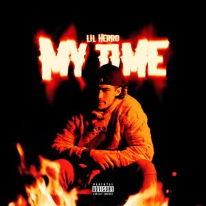 My Time (Explicit)