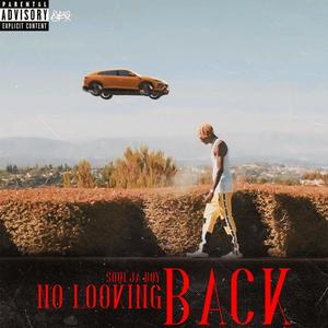 No Looking Back (Explicit)