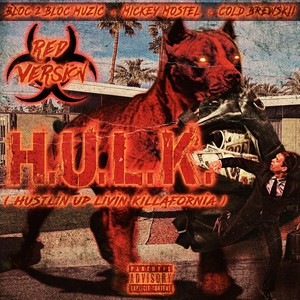 H.U.L.K. (Red Version)