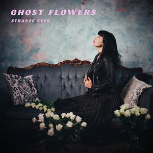 Ghost Flowers