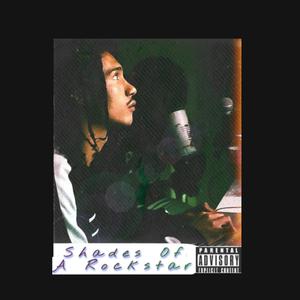 Shades Of A Rockstar(feat. VIKO) (Explicit)