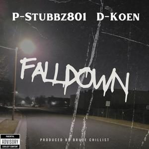 Falldown (feat. DKOEN) [Explicit]