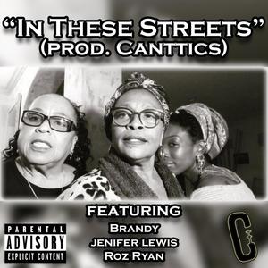 In These Streets (feat. Brandy, Jenifer Lewis & Roz Ryan)