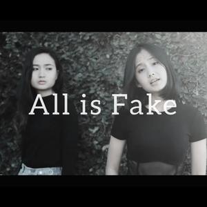 All is Fake (feat. Esther Dwe)