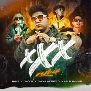 XXX (feat. Jacob, Kaele bigger & Jhon Money) (Explicit)