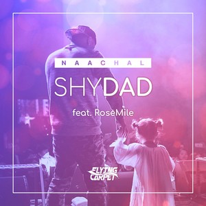 SHYDAD (feat.Rosmile)