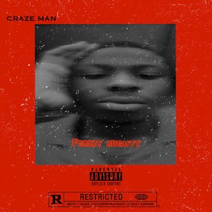 Craze man (Freestyle) [Explicit]