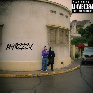 Matizzz; ( (Explicit)