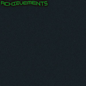 Achievements (Explicit)