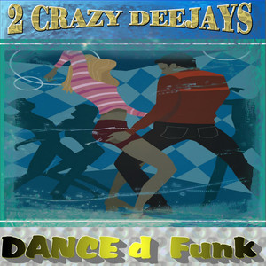 Dance D Funk