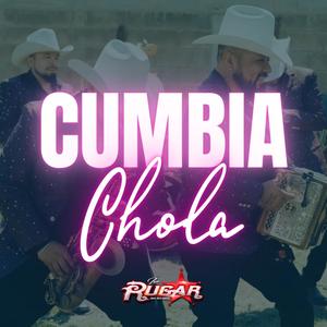 Cumbia Chola (Special Version)