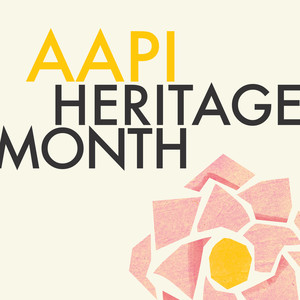 AAPI Heritage Month