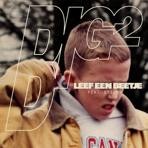 Leef Een Beetje (Explicit)