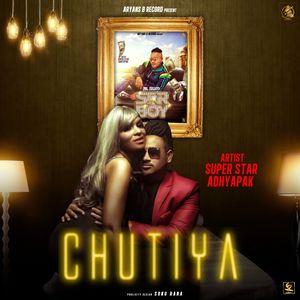 Chutiya (Explicit)