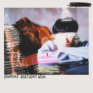 Promised Birthday Wish
