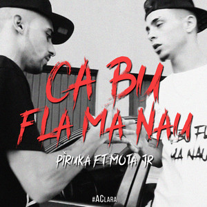 Ca Bu Fla Ma Nau (Explicit)