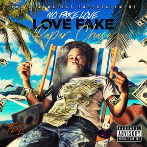 Love Fake Paper Chase (Explicit)