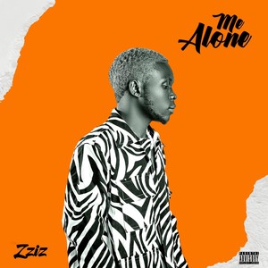 Me Alone (Explicit)