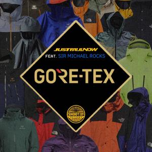 GORE-TEX (feat. Sir Michael Rocks) [Explicit]