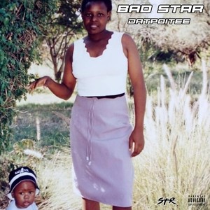 Bad Star (Explicit)