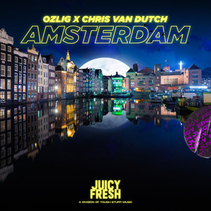 Amsterdam (Explicit)