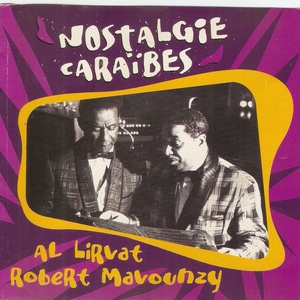 Nostalgie Caraïbes (Musique folklorique de la Guadeloupe)