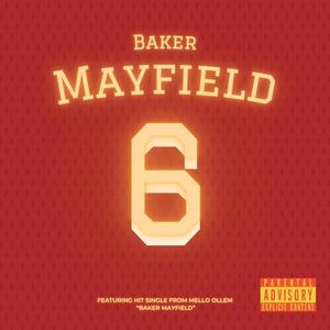 Baker Mayfield (Explicit)