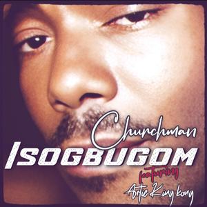 Isogbugom (feat. Artie King Kong)