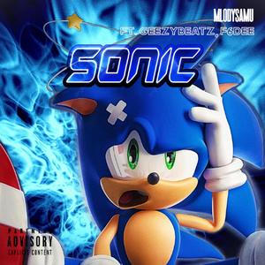 Sonic (feat. GeezyBeatz & f6dee) [Explicit]