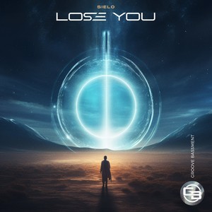 Lose You