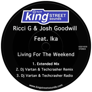 Living For The Weekend (Extended Mix)