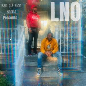 RAH-O & Rich Harris Presents... LNO (Explicit)