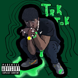 Tok Tok (Explicit)