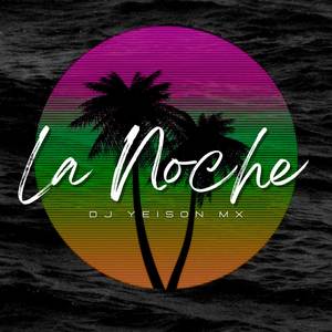 La Noche