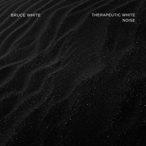 Therapeutic White Noise