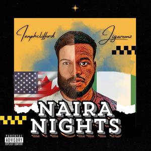 Naira Nights (Explicit)