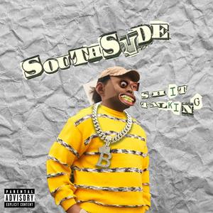 $outh$yde $hit Talking (feat. Lu Ca$ & Shemar) (Explicit)