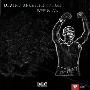 Divine Breakthrough (Explicit)