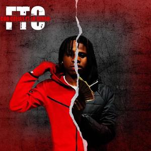 FTO (feat. JB Gersh) [Explicit]