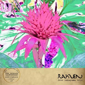 John Nakayama Trio - Rakuen